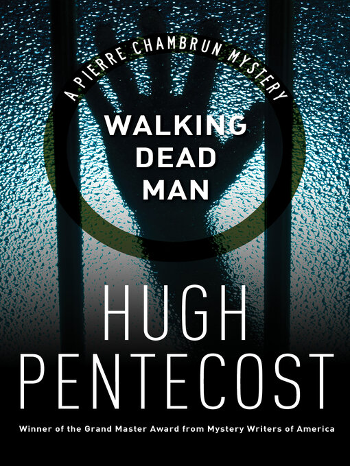 Title details for Walking Dead Man by Hugh Pentecost - Available